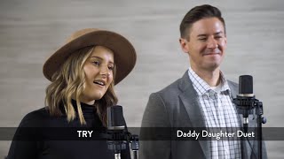 Try - Colbie Caillat - Daddy Daughter Duet - Mat and Savanna Shaw chords