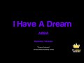 ABBA   I Have A Dream - Karaoke Version