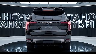Safety First: Exploring the 2025 Tahoe Hybrid’s Advanced Safety Features