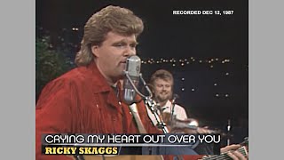 Ricky Skaggs ~ Crying My Heart Out Over You (Austin City Limits) 1987