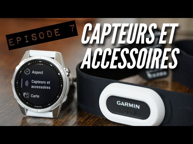 Garmin, le guide - 07 Coupler des capteurs 