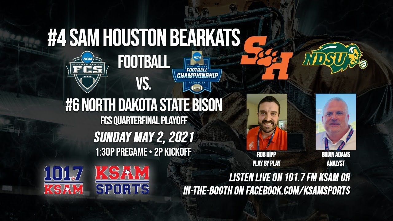 College Football – FCS Quarterfinal Playoff – #6 North Dakota State Bison vs #2 Sam Houston Bearkats
