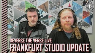 Star Citizen: Reverse the Verse LIVE - Todd Papy & Brian Chambers