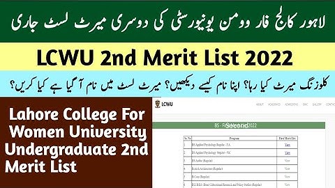 Lahore College for Women university (LCWU) undergraduate Merit List 2022 | LCWU 2nd merit list 2022