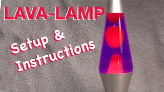 Lava Lamp Setup - How to