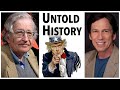 Noam chomsky  peter kuznick  the untold history of the united states