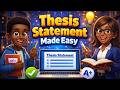 Thesis Statement Made Easy