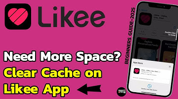 How to Clear Cache on Likee App? Fix Likee App Slowdown by Clearing Cache