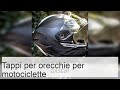 Quali sono i migliori tappi per le orecchie per le motociclette  webbikeworld