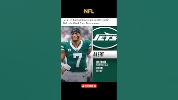 Jets HC Aaron Glenn rules out QB Justin Fields in Week 3 vs. Buccaneers. #nba #nfl #shorts