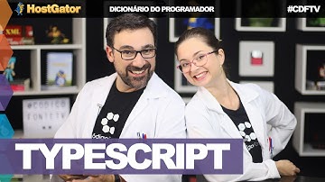 TypeScript // Dicionário do Programador