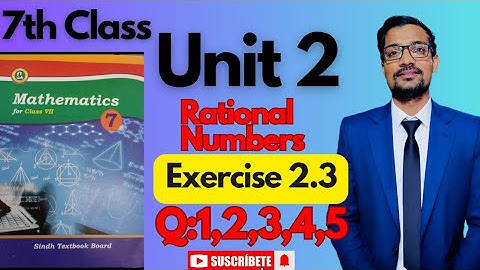 Unit 2|Rational Numbers|Exercise 2.3|Q:1,2,3,4,5|Class 7 Maths|Sindhtextboard|verifying  properties