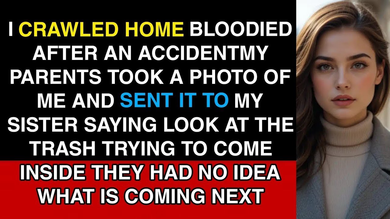 After Accident I Crawled Home My Parents Took Photo Of Me   Sent It To My Sister Said Look At tra