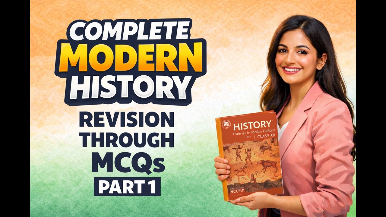 complete modern history revision through mcqs part 1/through pyq ...