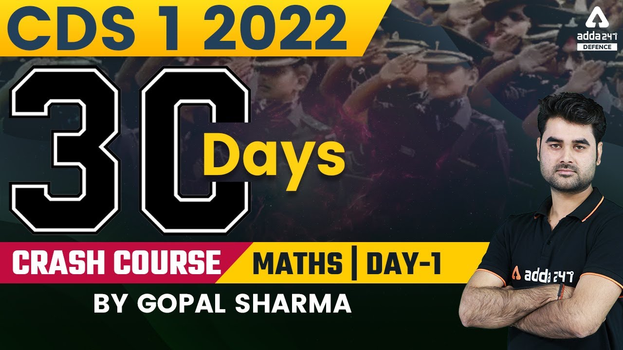 CDS 1 2022 | CDS Maths Preparation | 30 Days Crash Course #1