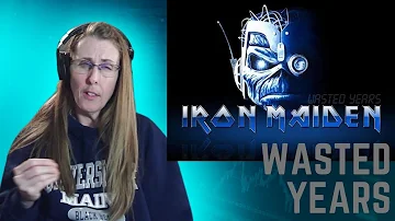 IRON MAIDEN REACTION- Wasted Years