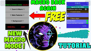 AGARIO MACRO BACK NEW TUTORIAL HOW TO GET MACRO IN AGARIO NEW MACRO MOD MENU TUTORIAL AGARIO MOBILE