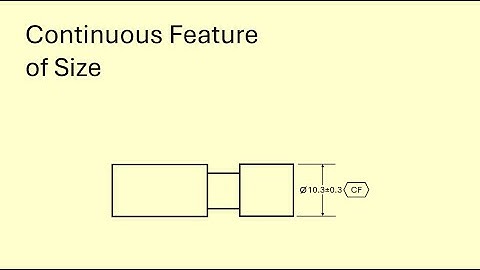 Continuous feature of size