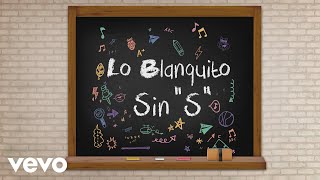 Lo Blanquito - Cucara (Audio)