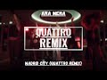 Ana Mena Madrid City QUATTRO Remix