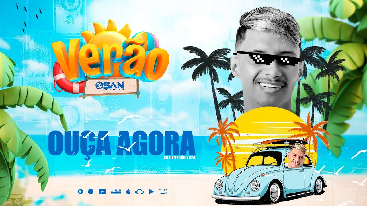 CD SAN EO SWING - VERÃO 2024 (TÁ CALOR?)
