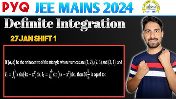 If (a,b) be the orthocentre of the Triangle whose vertices are ( 1,2),(2,3) and(3,1),and...