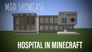 Hospital in minecraft | Hospital mod showcase |