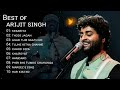 Best of Arijit Singhs 2023 | Hindi Romantic Songs 2023 | Arijit Singh Hits Songs | Indian songs.