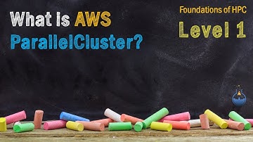 What is AWS ParallelCluster?