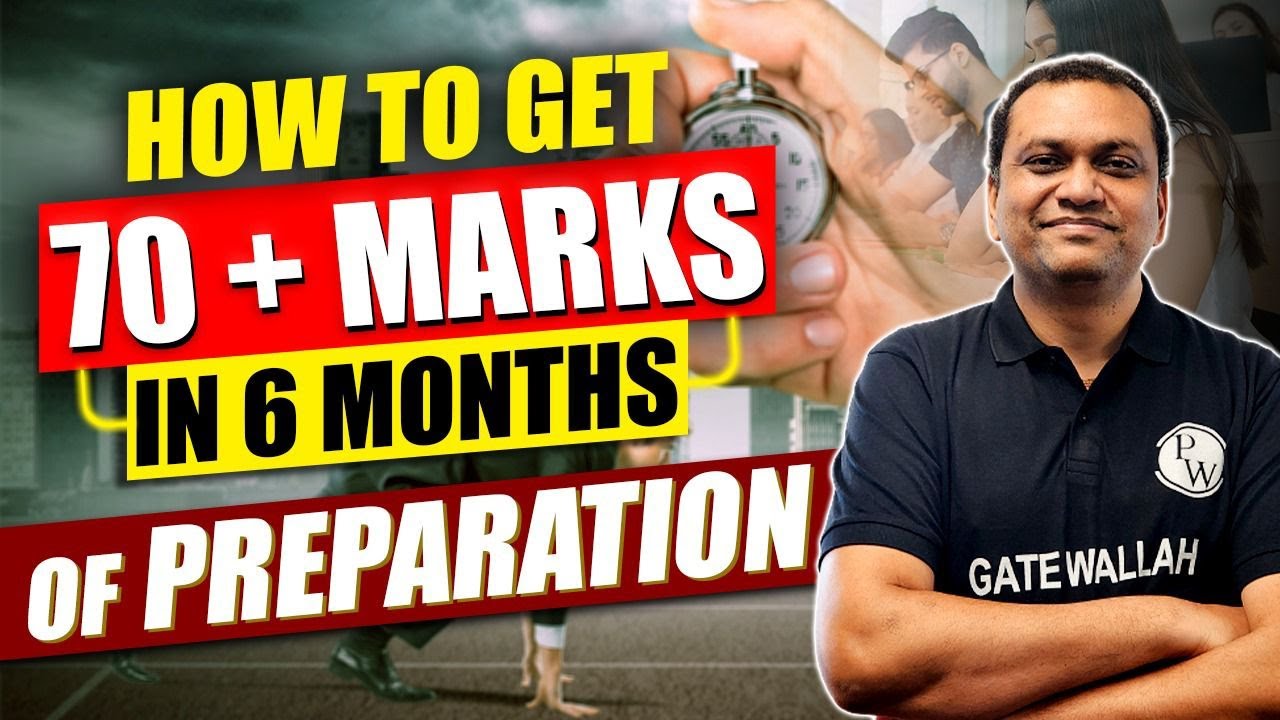 How To Get 70 + Marks In GATE 2024 by 6 Months Of Preparation? - YouTube