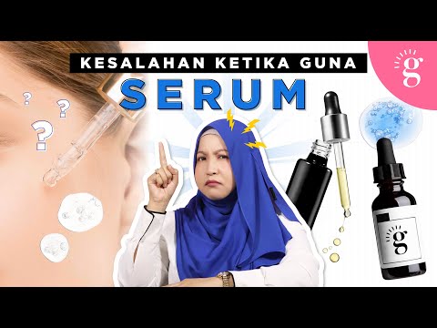 Video: Kenapa guna serum pencerah?