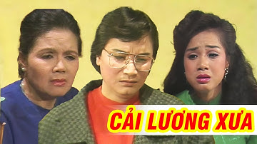 Đây là lý do vì sao ai xem tuồng này cũng khóc - Cải Lương Xưa Minh Vương, Phượng Liên, ÚT Bạch Lan