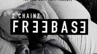 Flexin On My Baby Mama - 2 Chainz - FreeBase EP