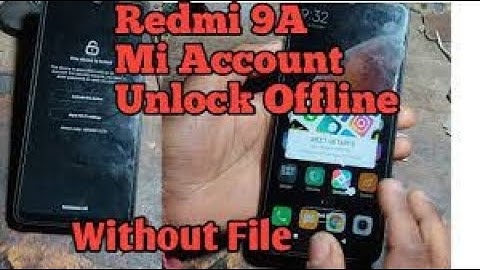 REMOVE MI ACCOUNT REDMI 9A WITHOUT VPN