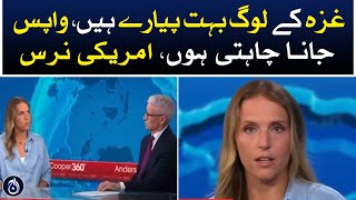 US nurse says she wants to return to Gaza - Aaj News