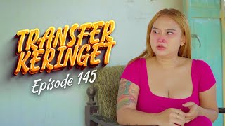 TRANSFER KERINGET || JAVANESE COMEDY EPS 145