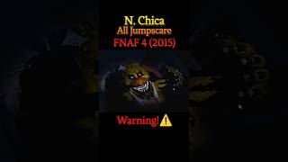 N. CHICA – ALL JUMPSCARES 😱 #fnaf #chica