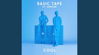 Cool (feat. Huntar)