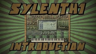 Sylenth1 #1: Introduction