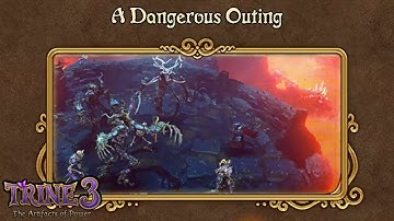 Trine 3 - A Dangerous Outing (Ep#15)