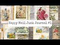 Happy Mail Junk Journal #1 - Creating a Junk Journal With Beautiful Happy Mail Items You Sent Me!