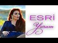 Esri  - Yaram (Official Audio 2022)