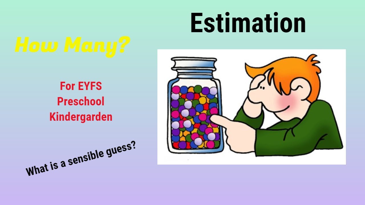 Estimation in preschool - EYFS - Kindergarden - YouTube