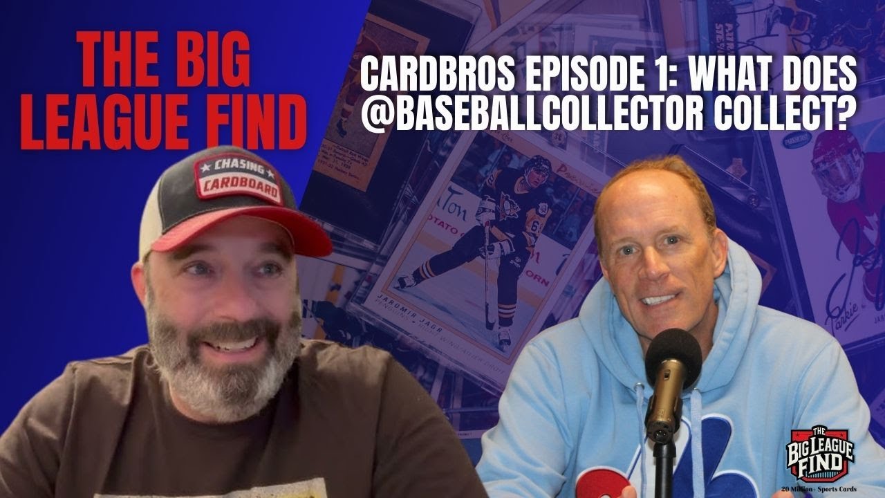 The Big League Find Podcast Cardbros Episode 1: What does 