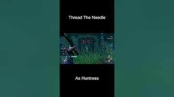 Thread The Needle As Huntress