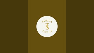 Sukla Textile is live! BOOKING NUMBER:9477754869