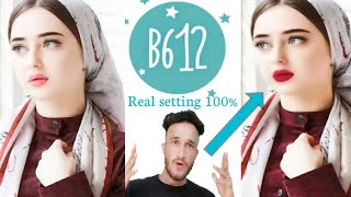 b612 real setting 100% work/b612 ki editing  kaise kare screenshot 5
