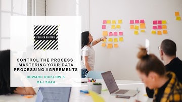 Control the process: mastering your data processing agreements