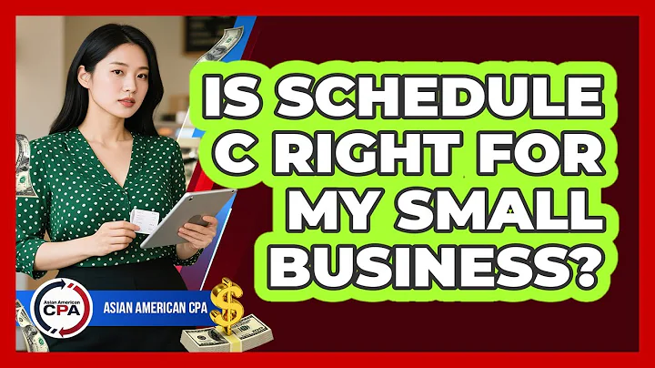 Is Schedule C Right For My Small Business? - Asian American CPA