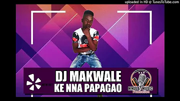 dj makwale - kennapapao